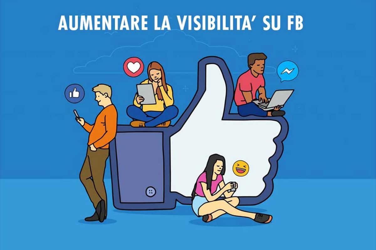 Come aumentare la visibilità su Facebook: Guide e trucchi